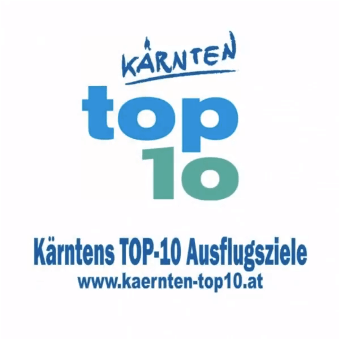 Ausflüge für Familien, Kinder, Senioren, Paare uvm. - Kärntens TOP-10 Ausflugsziele - Bild mit Logo und Web